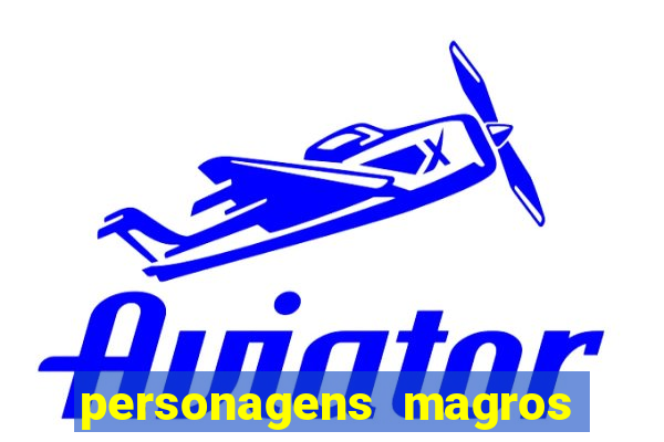 personagens magros de desenhos